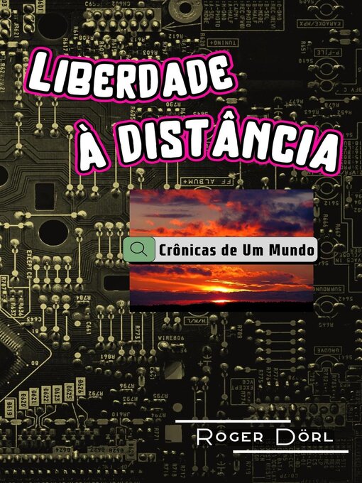 Title details for Liberdade à distância by Roger Dörl - Available